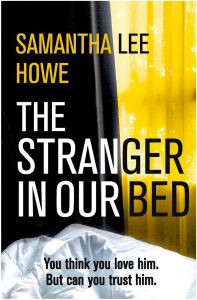 The Stranger in Our Bed