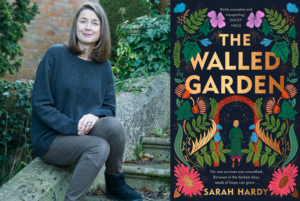 Photo of author Sarah Hardy alongside image of The Walled Garden book cover