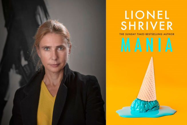 Photo of Lionel Shriver credit Mark Kohn. Image of Mania book cover.