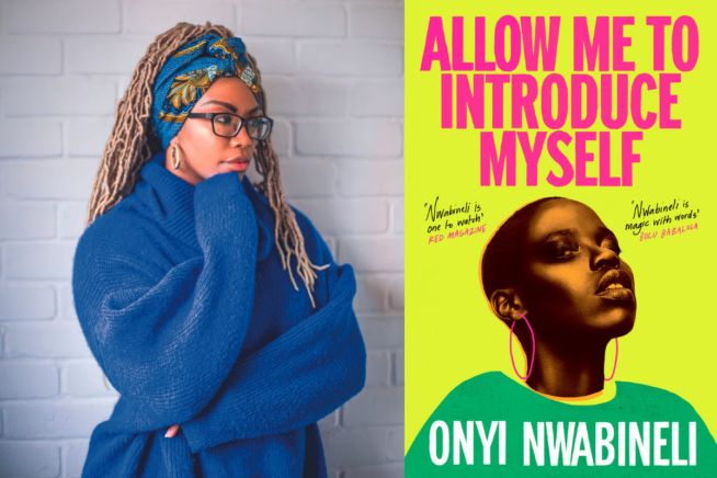 Photo of Onyi Nwabineli, credit: Precious Mayowa Agbabiaka and image of book cover: Allow Me to Introduce Myself